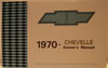 1970 Chevelle Owners Manual 
